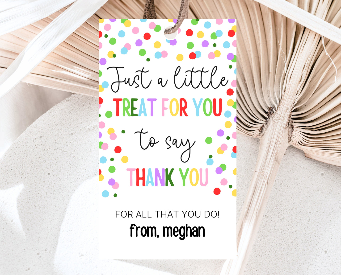 Editable Teacher Appreciation Tag, Teacher Confetti Gift Tag, Thank You Gift Tag, End of School Year Appreciation Week, Digital, Printable