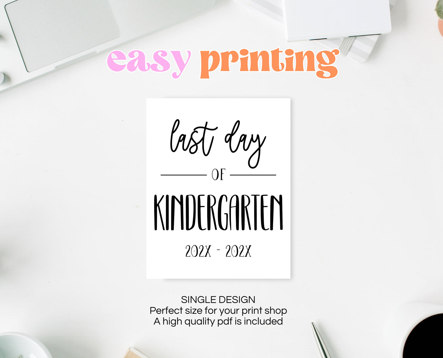 Editable First Day of Kindergarten Sign, Printable Simple Kindergarten Sign, Minimalist Modern Starting Kindergarten Sign, Instant Download