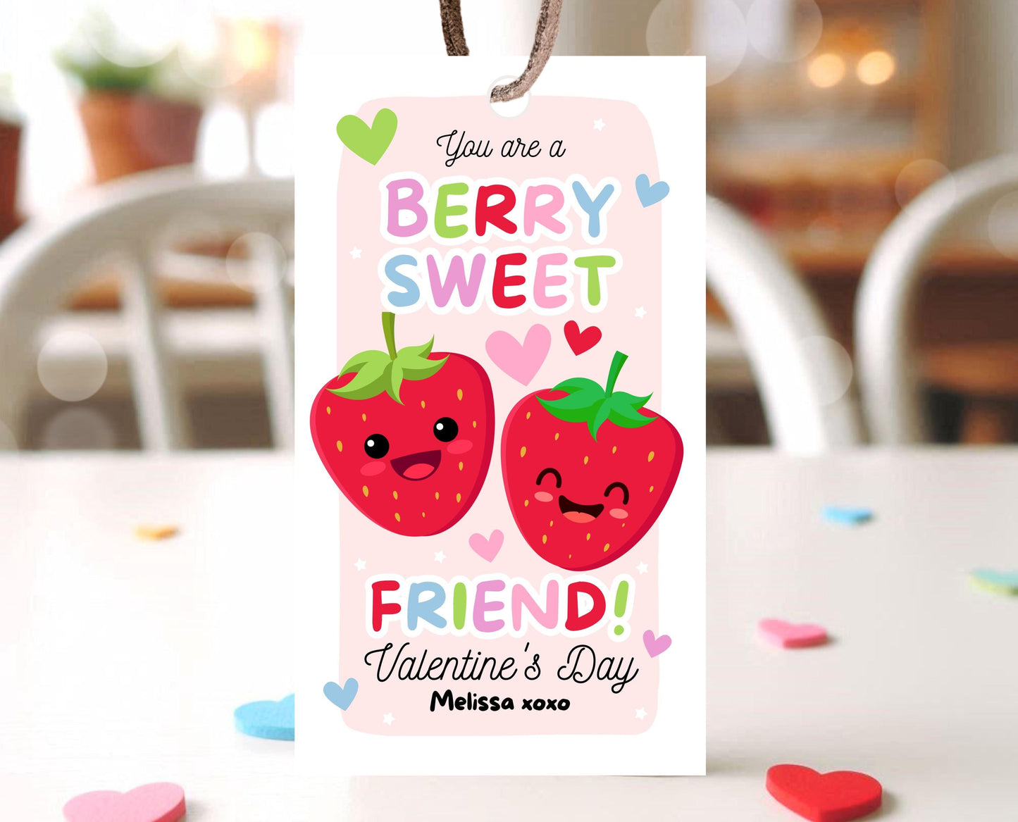 Editable Strawberry Valentines Gift Tag, Valentine You Are A Berry Sweet, Friend Tag Valentines, Fruit, Classroom Gift Tag, Instant Download