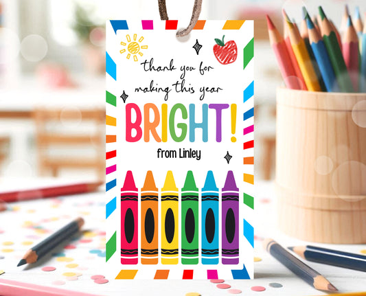 Editable Teacher Appreciation Tag, Teacher Crayons Tag, Thank You Crayon Gift Tag, End of School Year Appreciation Week, Template, Printable