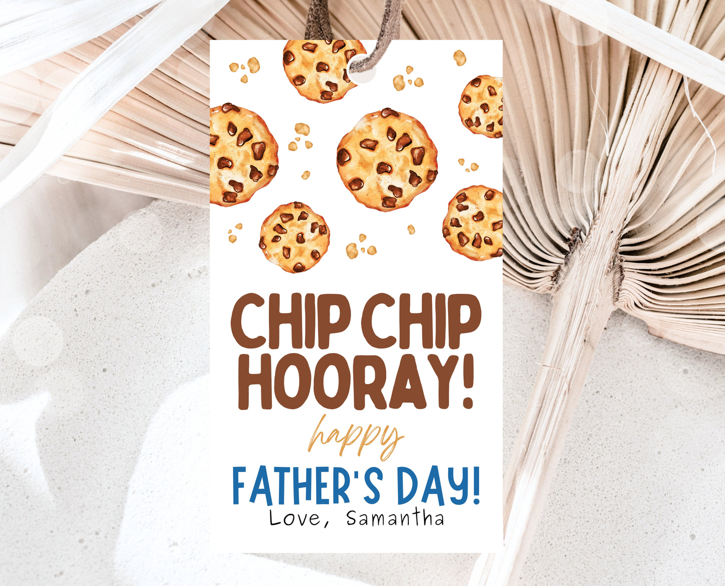 Editable Father's Day Cookie Gift Tag, Printable Choc Chip Cookie Father's Day Favor Tag, Fathers Day Chip Chip Hooray Tag, Instant Download
