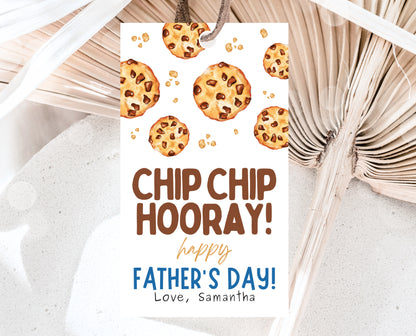 Editable Father's Day Cookie Gift Tag, Printable Choc Chip Cookie Father's Day Favor Tag, Fathers Day Chip Chip Hooray Tag, Instant Download