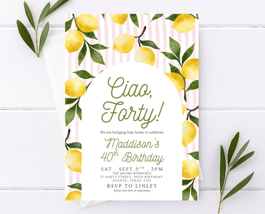 Editable Ciao Forty Birthday Invitation Lemon Boho Theme Modern 40th Party Template Digital Printable Invite Italian Summer Design Pink