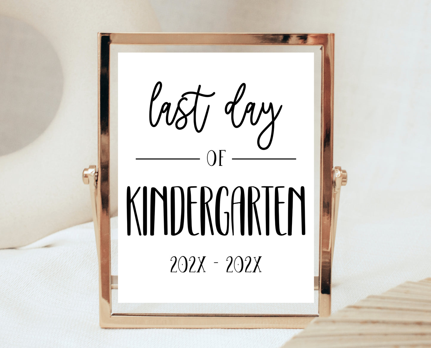 Editable First Day of Kindergarten Sign, Printable Simple Kindergarten Sign, Minimalist Modern Starting Kindergarten Sign, Instant Download