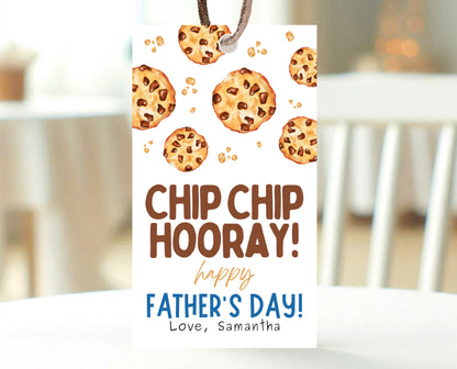 Editable Father's Day Cookie Gift Tag, Printable Choc Chip Cookie Father's Day Favor Tag, Fathers Day Chip Chip Hooray Tag, Instant Download