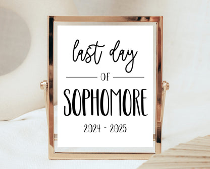 Editable Last Day Of Sophomore Year Sign, Printable 10th Grade Sign, Minimal High School Sign, College Final Day Sign, Instant Download
