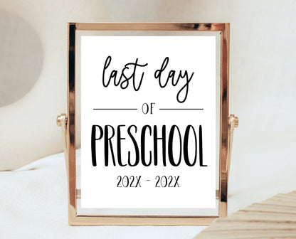Editable Last Day of Preschool Sign, Printable Class Sign, Minimalist Preschool School Sign Template, Final Day Sign, Instant Download
