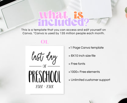 Editable Last Day of Preschool Sign, Printable Class Sign, Minimalist Preschool School Sign Template, Final Day Sign, Instant Download