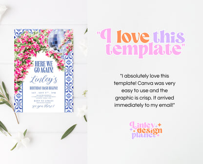 Editable Mediterranean Birthday Invitation Here We Go Again Disco Theme Digital Party Invite Template Fun Celebration Printable Invite AB19