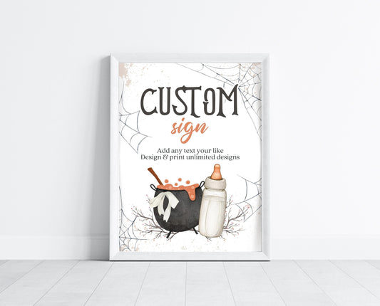 Custom Halloween Sign,  Halloween Party Sign, Printable Custom Halloween Sign