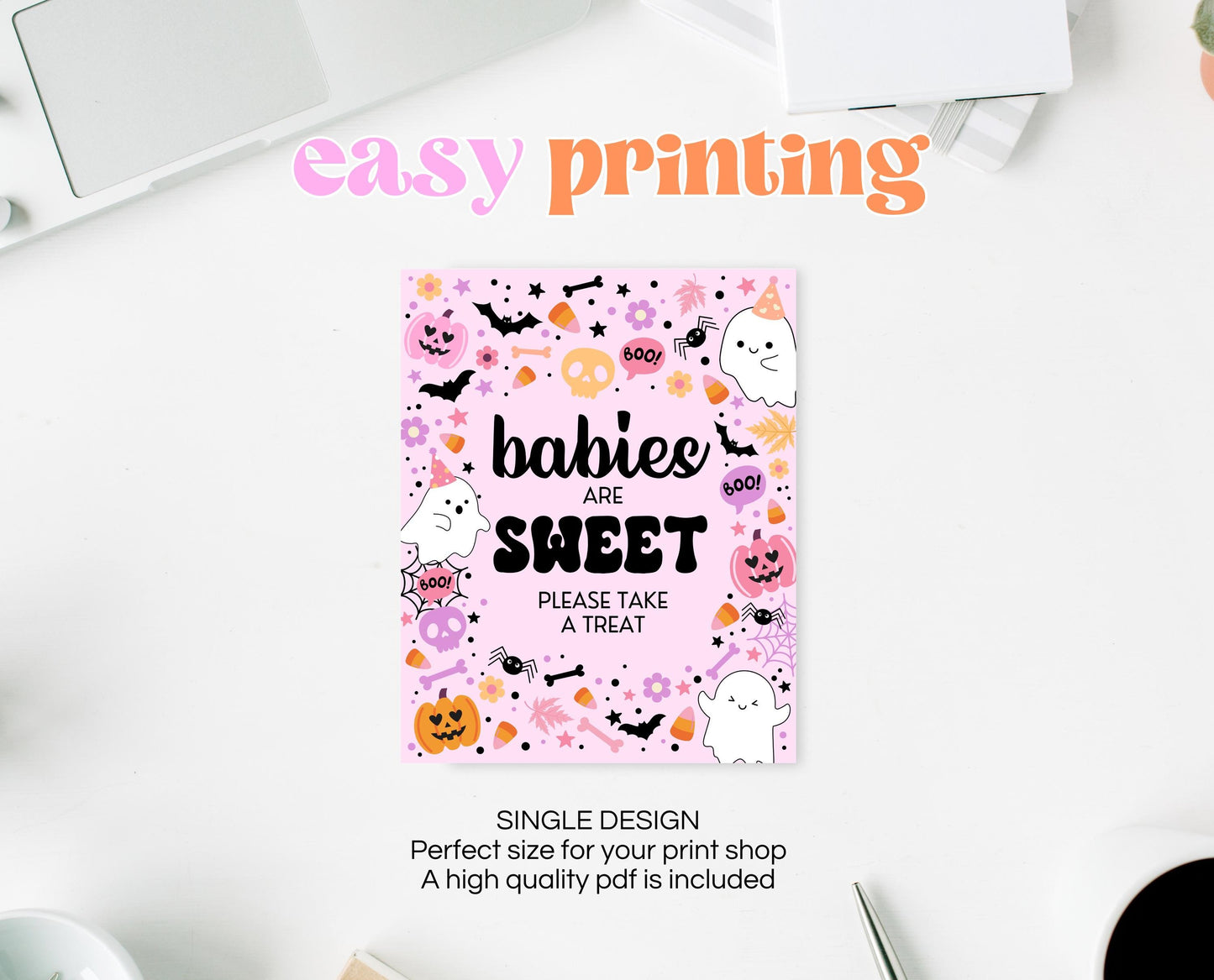 Babies Are Sweet Sign Halloween Baby Shower, Halloween Favors Sign, Printable Halloween Sign, A Little Boo Is Almost Due Baby Shower, HBSC07