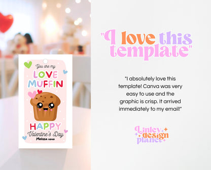 Editable Muffin Valentines Gift Tag, Valentine You Are My Love Muffin, Friend Tag Valentines, Muffin, Classroom Gift Tag, Instant Download