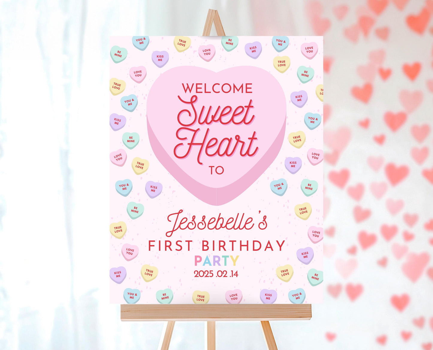 Editable Sweetheart Candy Birthday Welcome Sign, Conversation Hearts Theme Birthday, Sweetheart Party Sign, Pink Valentines Birthday, VDC04