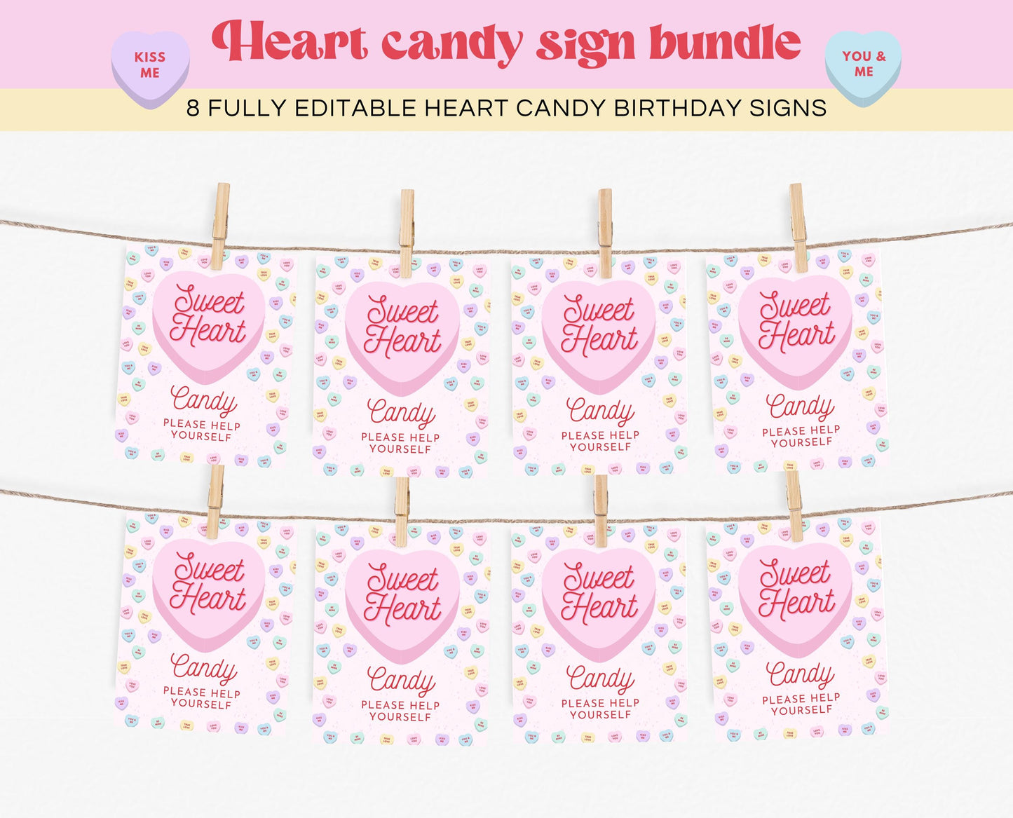 Editable Heart Candy Birthday Sign Bundle, Conversation Hearts Theme Birthday Signs, Sweetheart Party Sign, Pink Valentines Birthday, VDC04