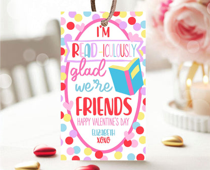 Editable Book Valentine's Day Gift Tag, I'm READ-iculously Glad We're Friends, School Friend Valentines Tag, Valentines Gift Tags, Printable