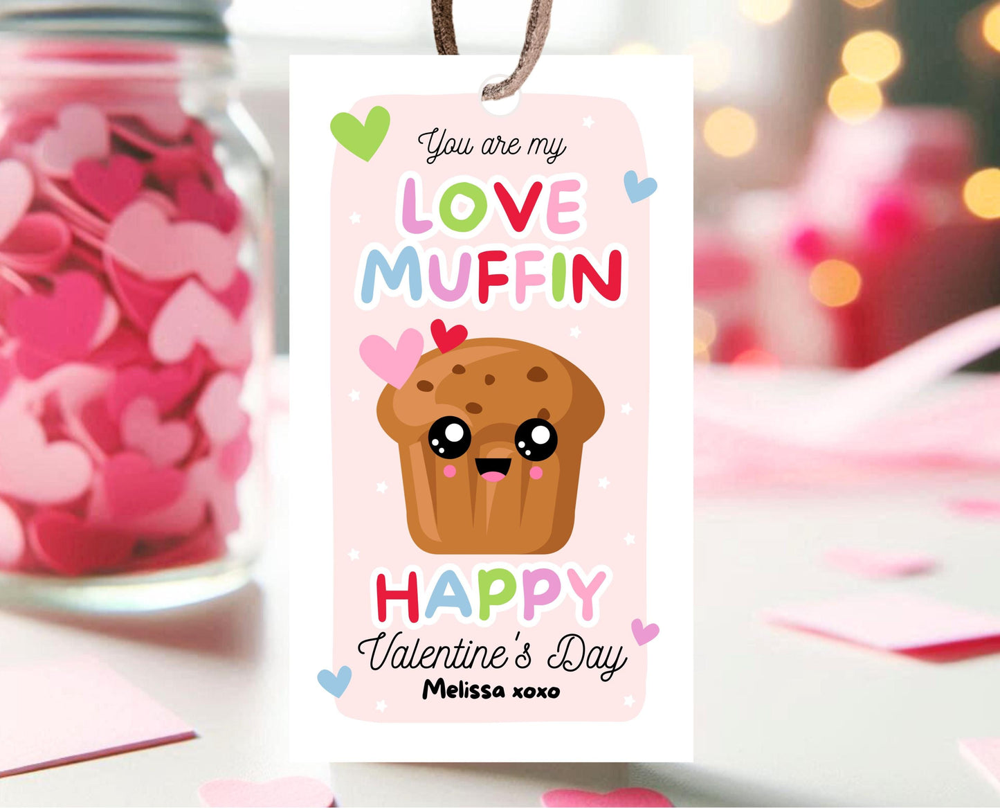 Editable Muffin Valentines Gift Tag, Valentine You Are My Love Muffin, Friend Tag Valentines, Muffin, Classroom Gift Tag, Instant Download